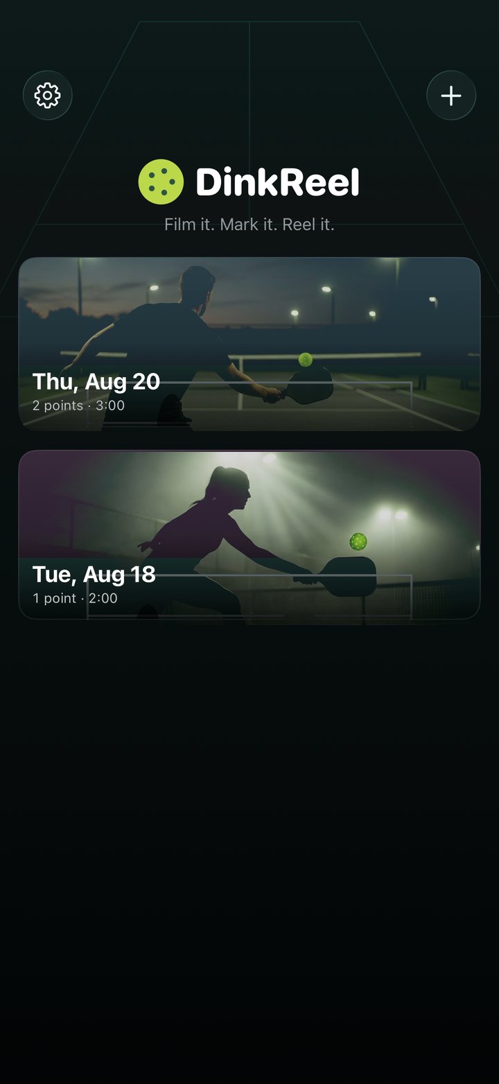 DinkReel home screen with the tagline Film it. Mark it. Reel it. and two saved game cards showing highlight scores