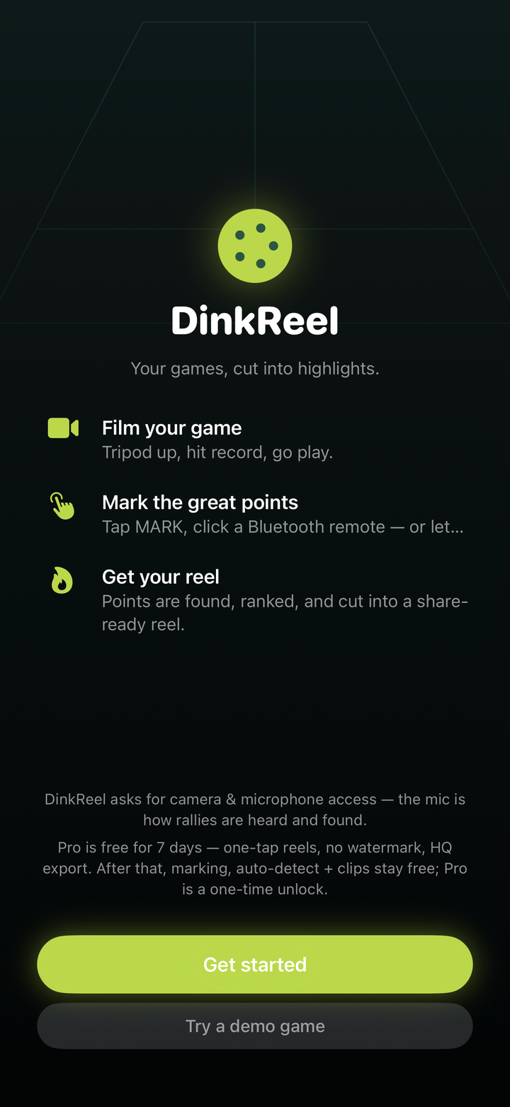 DinkReel onboarding screen listing three steps: film your game, mark the great points, get your reel